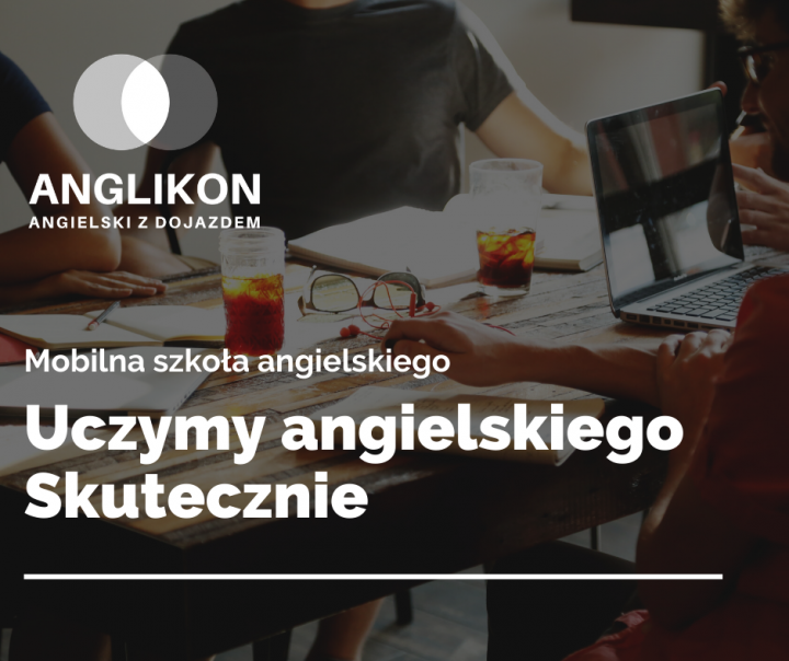 Uczymy angielskiego Skutecznie angielski z dojazdem